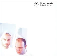 Filterheadz - Tribalicious