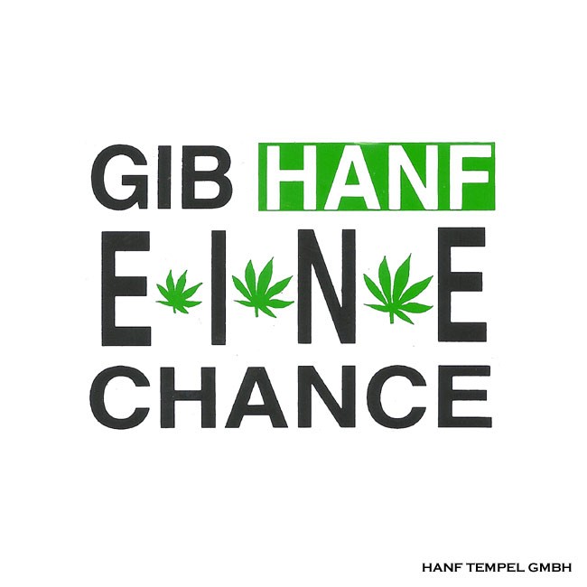Aufkleber - Gib Hanf Eine Chance